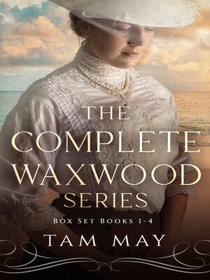 cover image of The Complete Waxwood Series Box Set Books 1-4